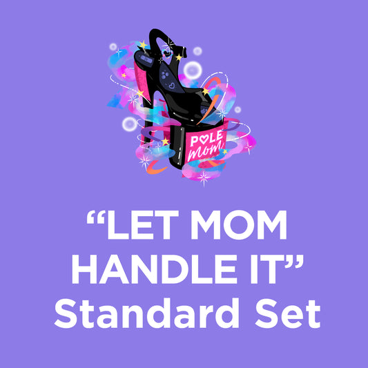 The “Let Mom Handle It” Standard Set